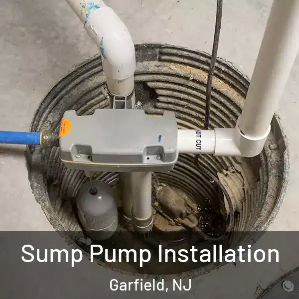  Sump Pump Installation Garfield, NJ